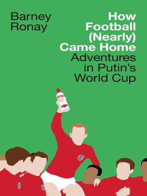 cover image of How Football (Nearly) Came Home
